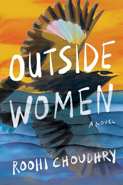 Roohi Choudhry: Outside Women, Buch