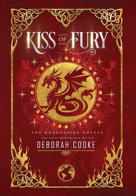 "Kiss of Fury", "The Dragonfire Novels", "Deborah Cooke". Ein Drache in rotem und goldenem Ornamentstil.
