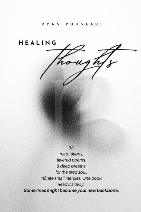 Ryan Puusaari: Healing Thoughts II, Buch