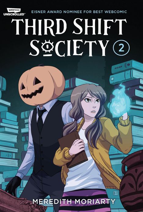 Meredith Moriarty: Third Shift Society 2, Buch