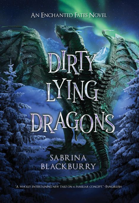 Sabrina Blackburry: Dirty Lying Drangons, Buch