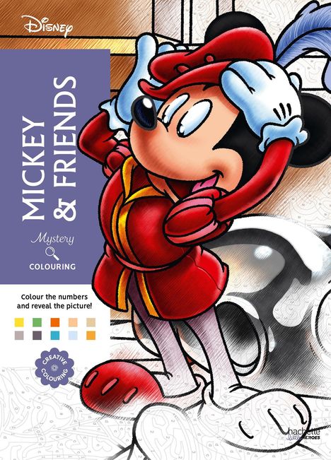 "Mickey & Friends", "Mystery Colouring", "Colour the numbers and reveal the picture!", Illustration von Micky Maus in rotem Outfit.