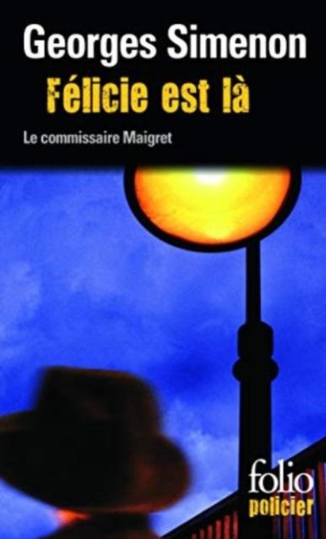 Georges Simenon: Felicie est la, Buch