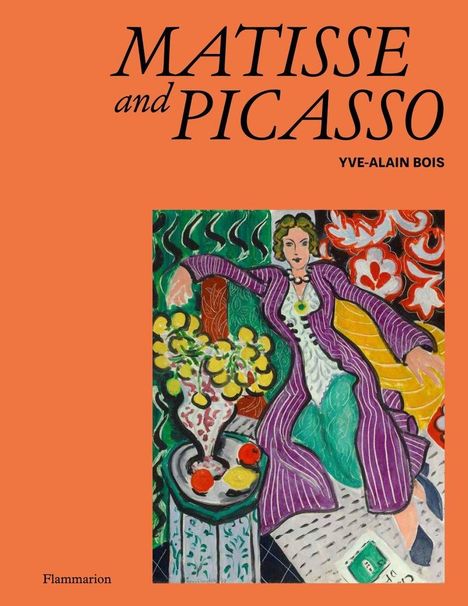 "Matisse & Picasso", Yve-Alain Bois. Illustration: Frau in buntem Raum auf Sofa.