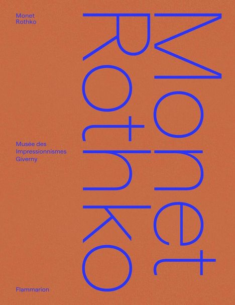 Cyrille Sciama: Monet/Rothko, Buch