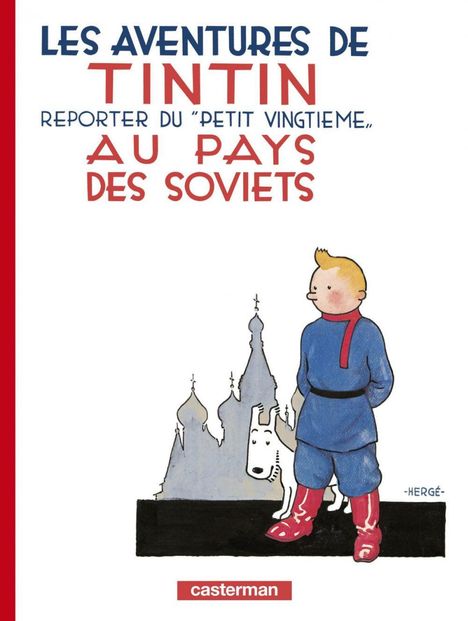 Herge: Les Aventures de Tintin 01. Au pays des Soviets, Buch