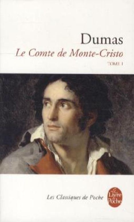 Alexandre Dumas: Le Comte de Monte-Cristo tome 1, Buch