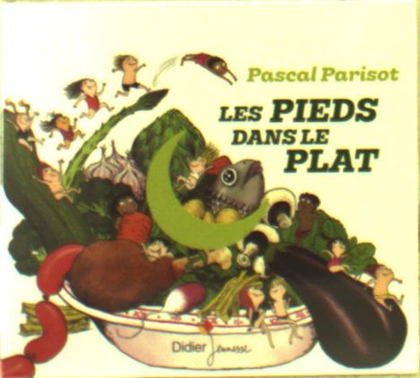 Pascal Parisot: Les Pieds Dans Le Plat, CD