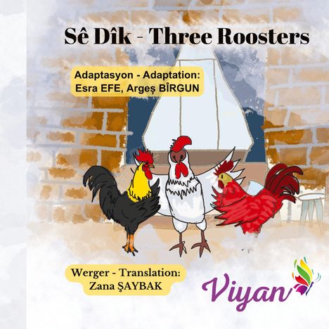 Esra Efe: Three Roosters, Buch