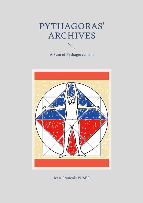 Jean-François Wiser: Pythagoras' Archives, Buch