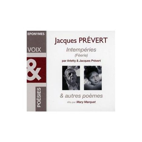 Jacques Prévert: Intemperies, poemes, CD