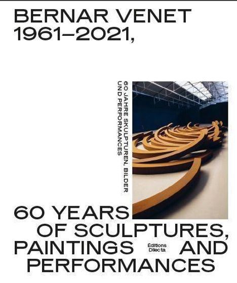 Hans Ulrich Obrist: Obrist, H: Bernar Venet 1961-2021. 60 Years of Sculptures, Buch