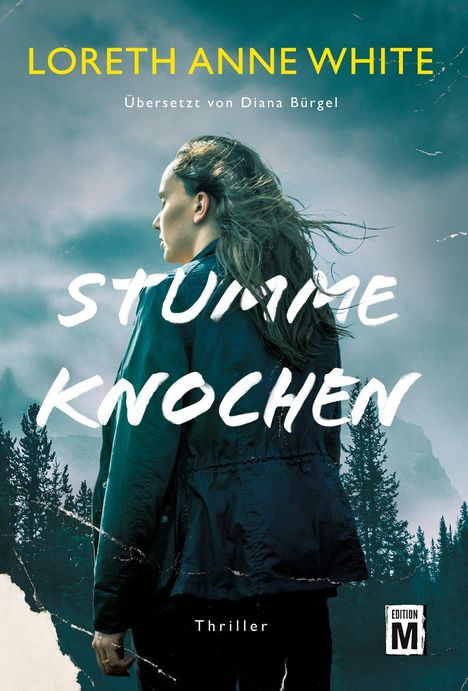 Loreth Anne White: Stumme Knochen, Buch