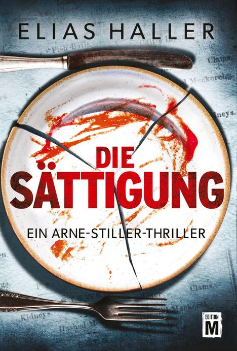 Elias Haller: Die Sättigung, Buch