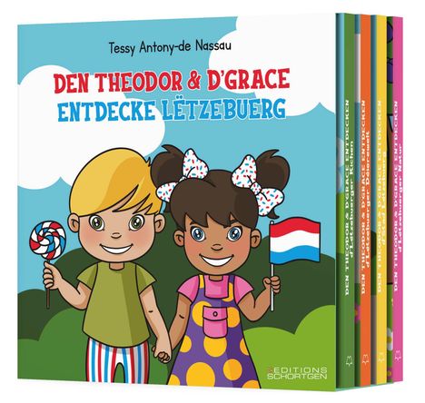 Tessy Antony de Nassau: Den Theodor &amp; d'Grace entdecke Lëtzebuerg, Buch