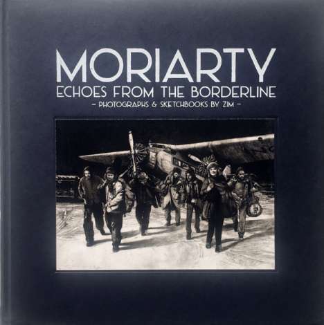 Moriarty: Echoes From The Bordeline: Live (Limited-Edition), 2 CDs und 1 Buch