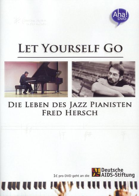 Let Yourself Go - Die Leben des Jazz Pianisten Fred Hersch, DVD