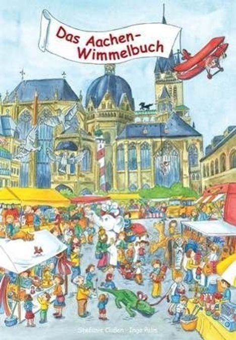 Das Aachen-Wimmelbuch, Buch