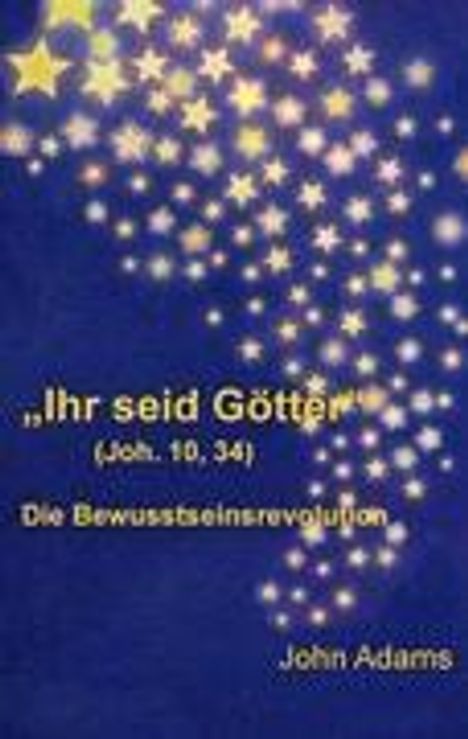 John Adams (geb. 1947): "Ihr seid Götter" (Joh. 10, 34), Buch