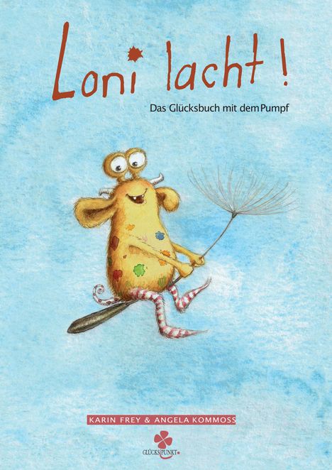 Karin Frey: Loni lacht!, Buch