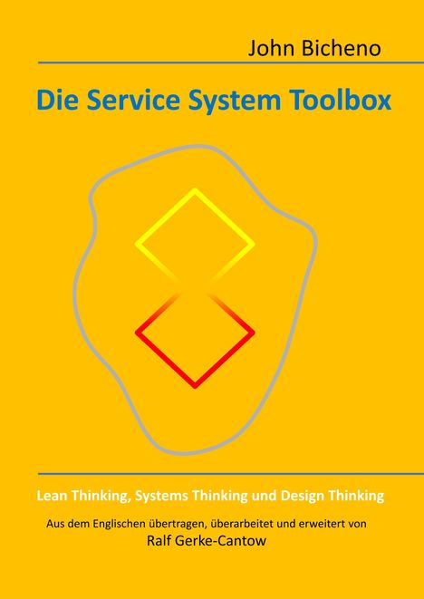 John Bicheno: Die Service System Toolbox, Buch