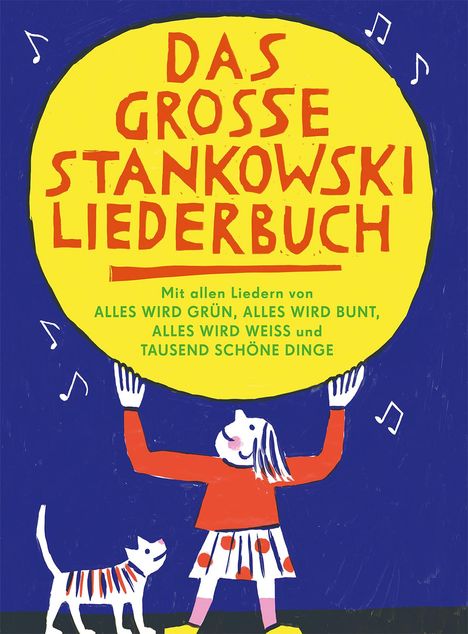 Johannes Stankowski: Das große Stankowski Liederbuch, Buch