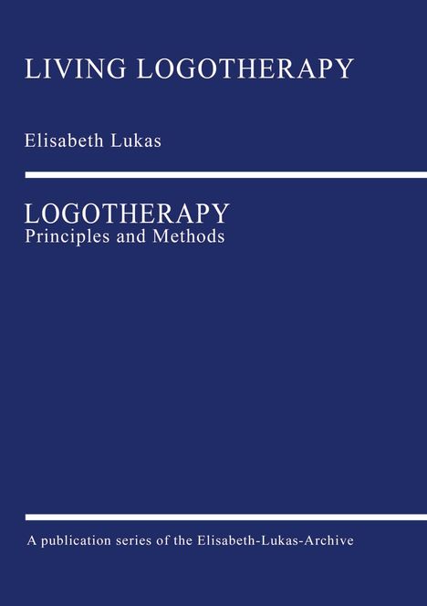 Elisabeth Lukas: Logotherapy, Buch