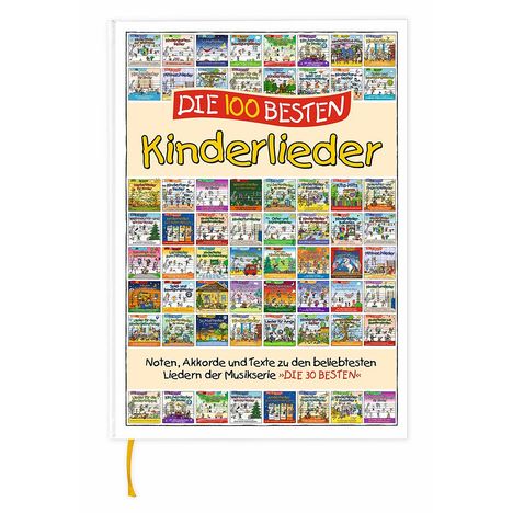 Die 100 besten Kinderlieder - Liederbuch zur Serie, Buch