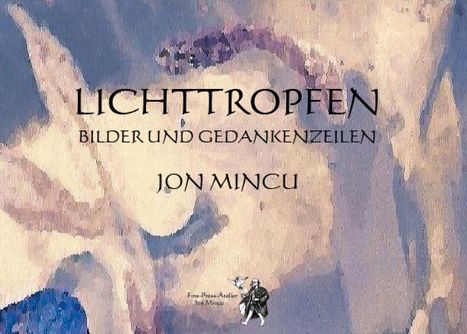 Jon Mincu: Lichttropfen, Buch