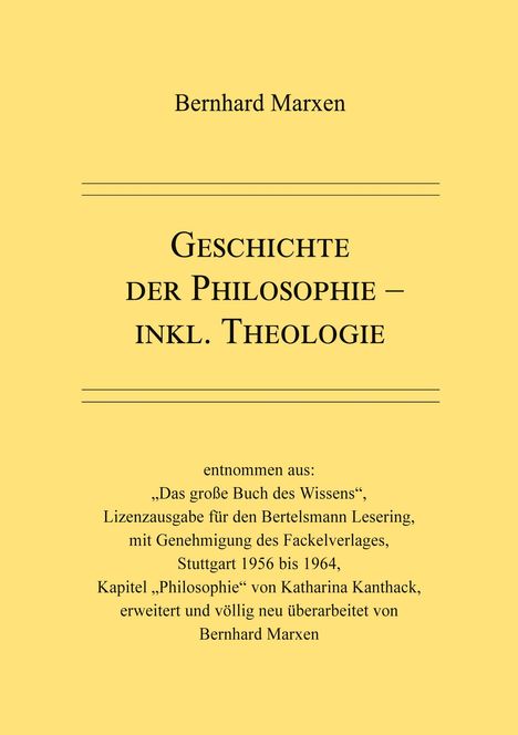 Bernhard Marxen: Geschichte der Philosophie - inkl. Theologie, Buch