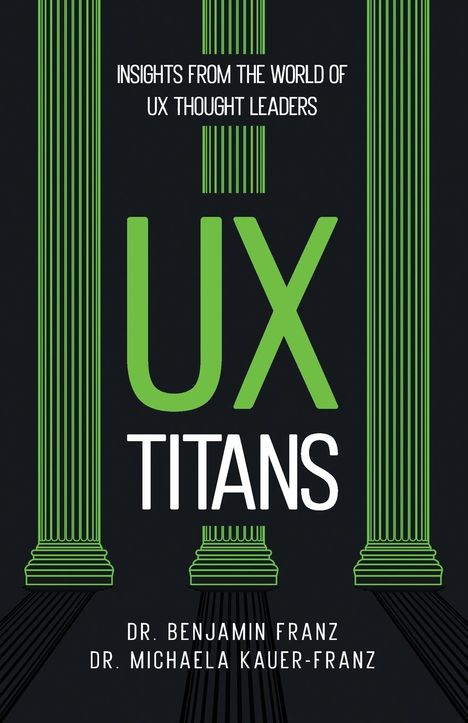 Benjamin Franz: UX Titans, Buch