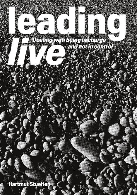 Hartmut Stuelten: leading live, Buch
