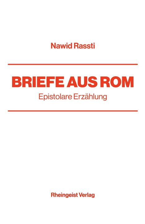 Nawid Rassti: Briefe aus Rom, Buch