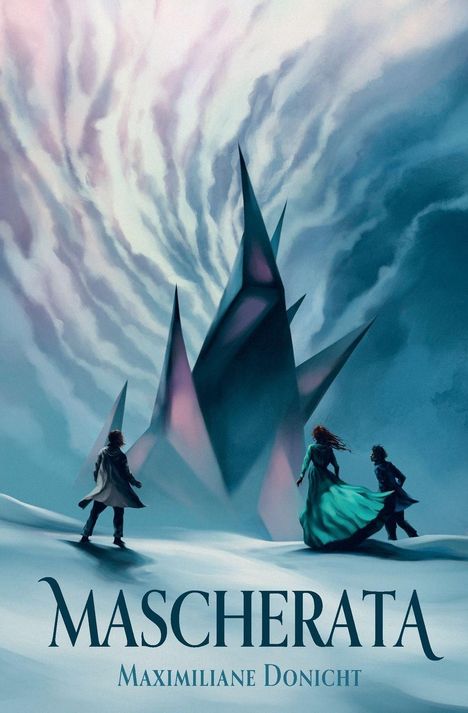 "MASCHERATA" und "Maximiliane Donicht" vor stilisiertem, düsterem Eiskristall-Berg mit drei Personen im Vordergrund.