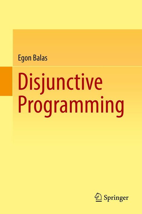 Egon Balas: Disjunctive Programming, Buch