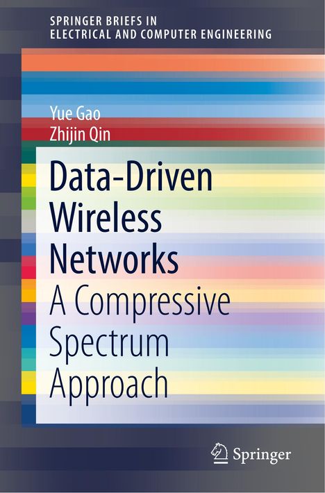 Zhijin Qin: Data-Driven Wireless Networks, Buch