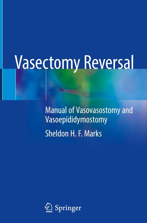 Sheldon H. F. Marks: Vasectomy Reversal, Buch