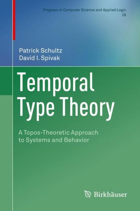 David I. Spivak: Temporal Type Theory, Buch