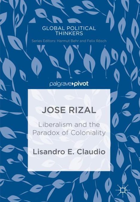 Lisandro E. Claudio: Jose Rizal, Buch