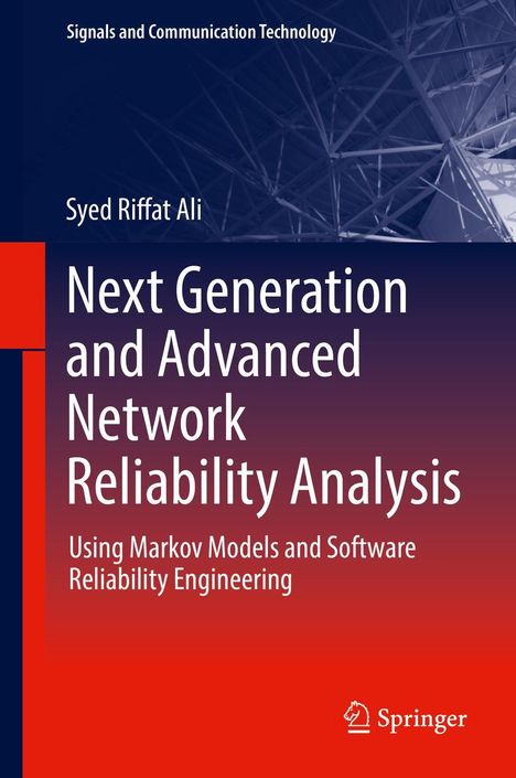 Syed Riffat Ali: Next Generation and Advanced Network Reliability Analysis, Buch
