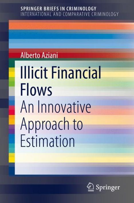 Alberto Aziani: Illicit Financial Flows, Buch