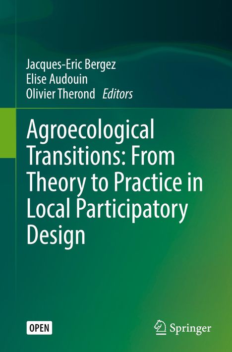 Agroecological Transitions: From Theory to Practice in Local Participatory Design, Buch