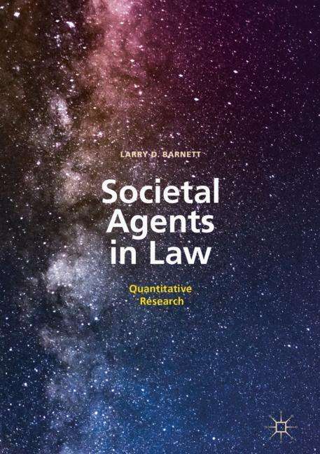 Larry D. Barnett: Societal Agents in Law, Buch
