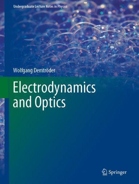 Wolfgang Demtröder: Electrodynamics and Optics, Buch