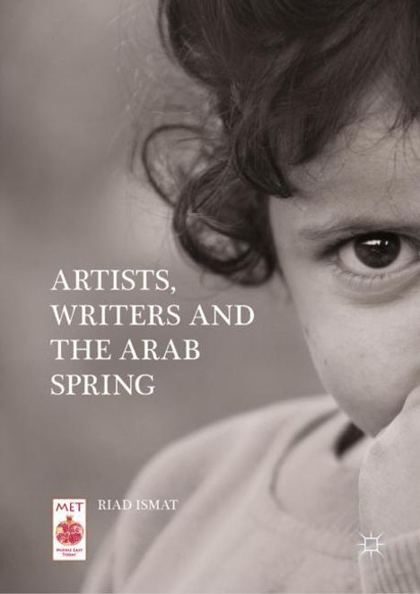 Riad Ismat: Artists, Writers and The Arab Spring, Buch