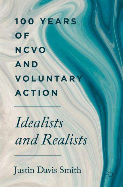 Justin Davis Smith: 100 Years of NCVO and Voluntary Action, Buch