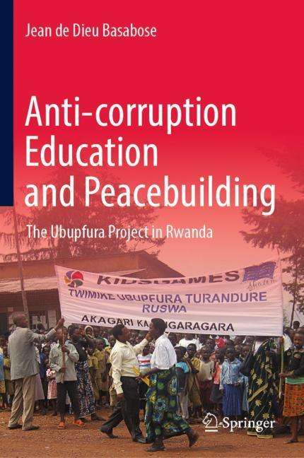 Jean de Dieu Basabose: Anti-corruption Education and Peacebuilding, Buch