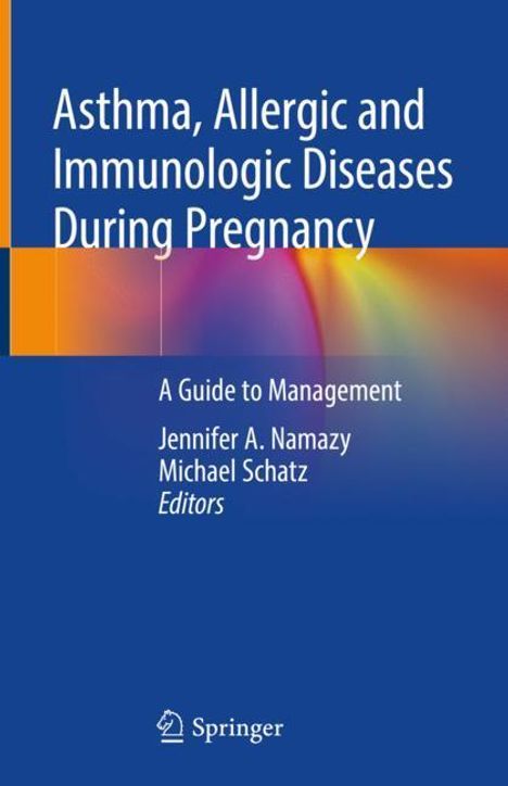 Asthma, Allergic and Immunologic Diseases During Pregnancy, Buch
