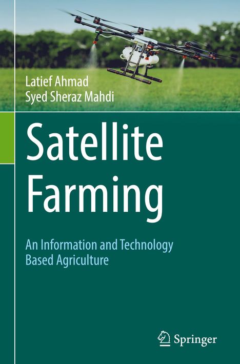 Syed Sheraz Mahdi: Satellite Farming, Buch