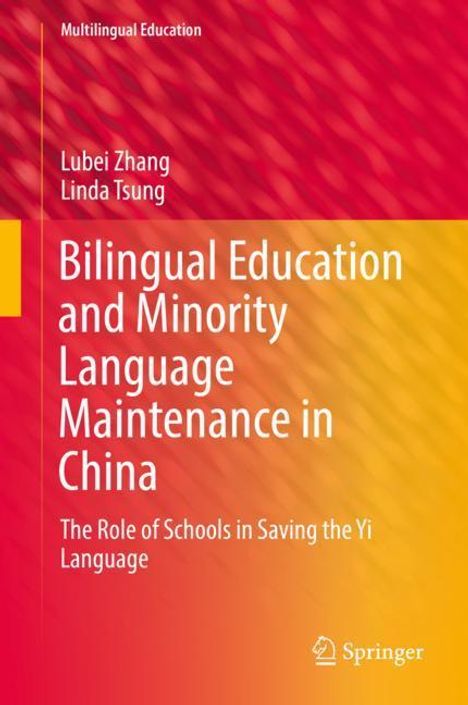 Linda Tsung: Bilingual Education and Minority Language Maintenance in China, Buch